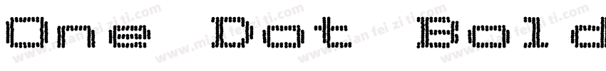 One Dot Bold字体转换